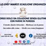 Speciale corso per colazioni con farine in purezza senza glutine