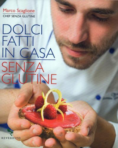 Dolci fatti in casa SENZA GLUTINE