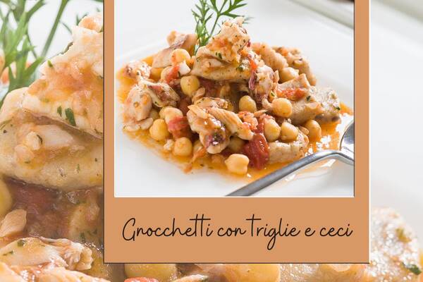 Gnocchetti with red mullet and chickpeas